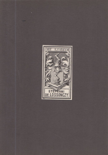 Ex Libris - Lossonczy Istv�n (1883 - 1944) (eredeti nyomat)