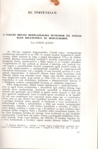 G�r�g J�zsef, Nagy Istv�n - T�rt�nelem III. - A Csan�d megyei mez�gazdas�gi munk�sok XX. sz�zad eleji helyzet�r�l �s mozgalm�r�l  - K�l�nlenyomat
