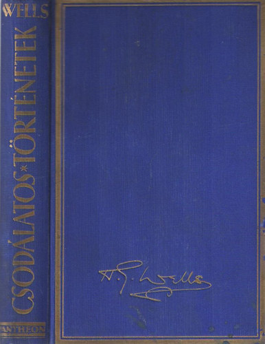 H. G. Wells - Csodálatos történetek
