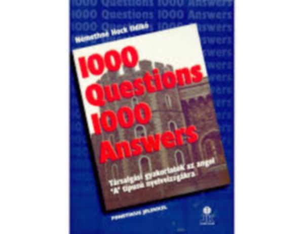 Viczena-Szke-Molnr - 1000 Question 1000 Answers (Trsalgsi gyakorlatok a kzpfok zleti angol nyelvvizsgkra )