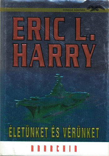 Eric L. Harry - letnket s vrnket - Anarchia