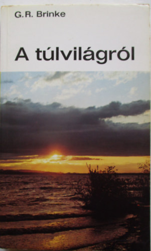 G. R. Brinke - A tlvilgrl