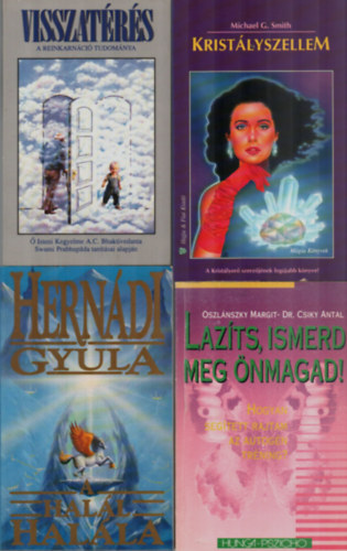 A.C. Bhaktivedanta Swami Prabh, Michael G. Smith, Herndi Gyula, Oszlnszka Margit - 4 db Ezotria knyv egytt: Lazts, ismerd meg nmagad, A hall halla, Kristlyszellem, Visszatrs.