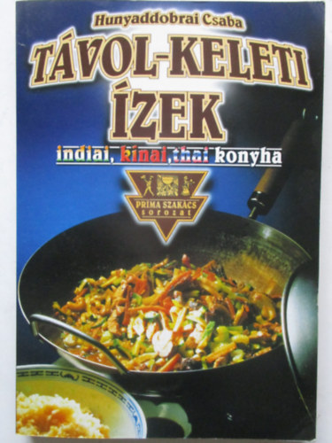 Hunyaddobrai Csaba - Tvol-keleti zek
