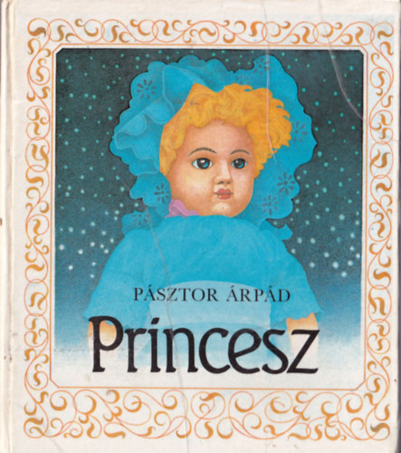 PÁSZTOR ÁRPÁD - Princesz