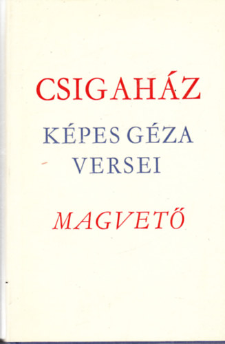 K�PES G�ZA - Csigah�z (dedik�lt)