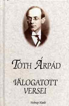 Tóth Árpád - Tóth Árpád válogatott versei