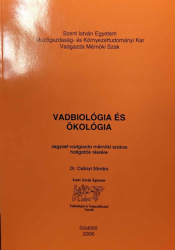Vadbiolgia s kolgia (SZIE)