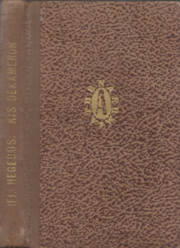 ifj. Heged�s S�ndor - Kis Dekameron