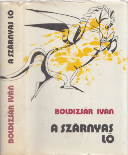 Boldizs�r Iv�n - A sz�rnyas l� - DEDIK�LT!