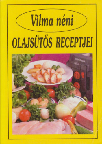 Vilma nni - Vilma nni olajsts receptjei
