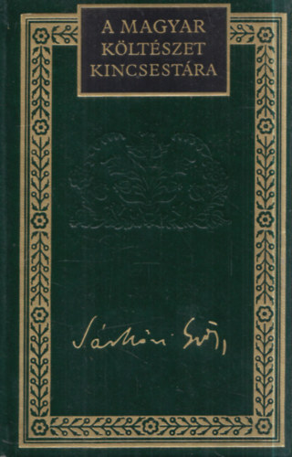 Sárközi György, Margócsy István (szerk.) - Sárközi György összegyűjtött versei és versfordításai (A Magyar Költészet Kincsestára 78.)