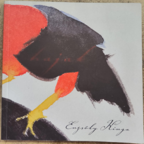Enzsöly Kinga (magyar-angol nyelvű kiállítási katalógus