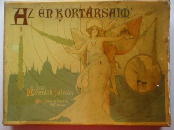 Mikszáth Kálmán - Az én kortársaim (nem reprint)