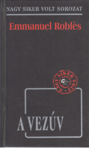 Emmanuel Roblés - A Vezúv
