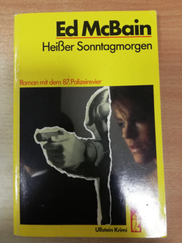 Ed McBain - Heier Sonntagmorgen