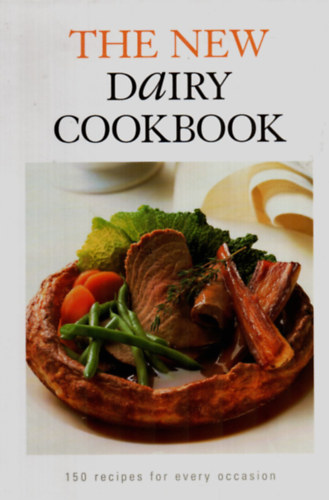 Nick Rowe - The New Dairy Cookbook
