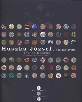 Huszka Jzsef, a rajzol gyjt