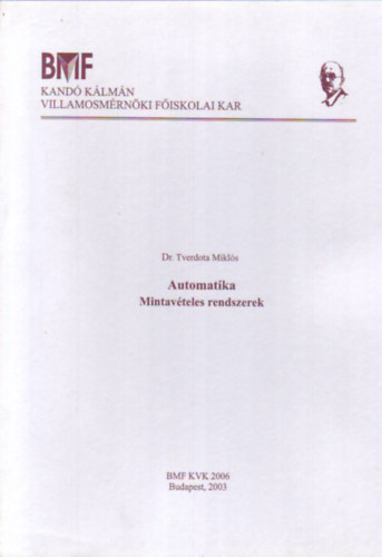 Dr. Tverdota Mikls - Automatika - Mintavteles rendszerek
