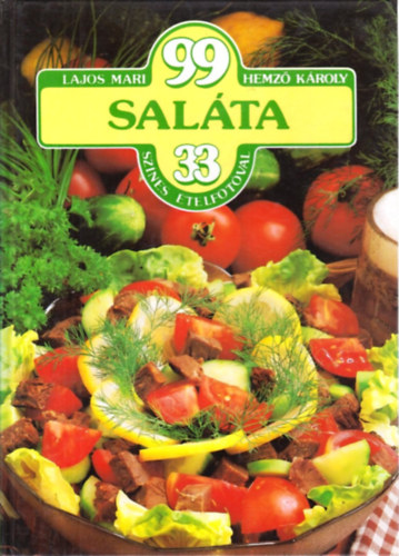 Lajos Mari-Hemz Kroly - 99 salta 33 sznes telfotval