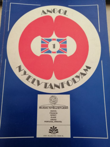 Sobieski Art�r Pelle Zsuzsanna - Angol nyelvtanfolyam 1-6. f�zet