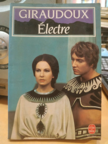 Jean Giraudoux - Electre - piece en deux actes