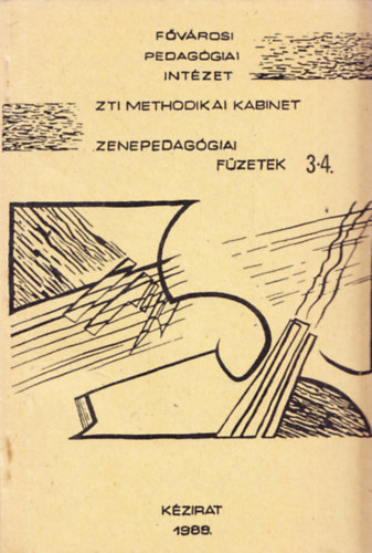 Zenepedagógiai füzetek 3-4.