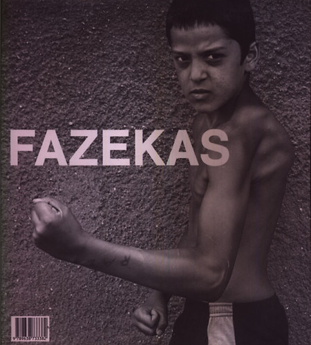 Gera Mihly (szerkesztette) - Fnykptr 29.- Fazekas Istvn (Collection of Photography)