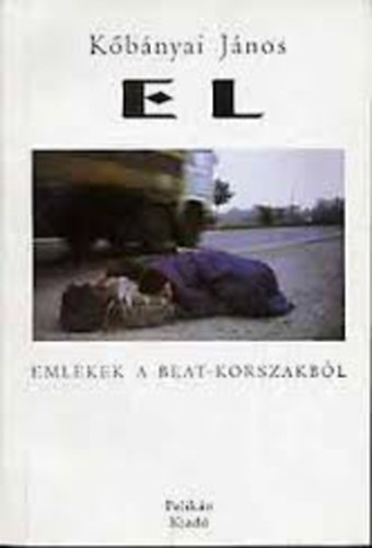 Kbnyai Jnos - EL - Emlkek a beat-korszakbl
