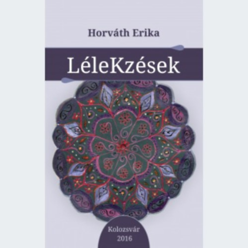 Horv�th Erika - L�leKz�sek