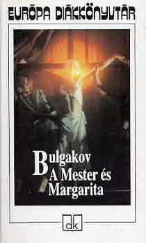 Mihail Bulgakov - A Mester �s Margarita