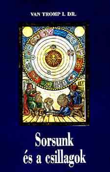 Van Tromp I. - Sorsunk és a csillagok
