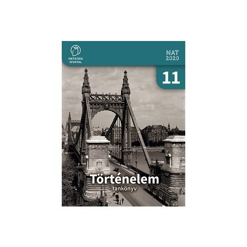 Pappn Gellnyi Judit, Plinks Mihly (szerk.), Szray Mikls - Trtnelem tanknyv 11.( Oktatsi Hivatal )