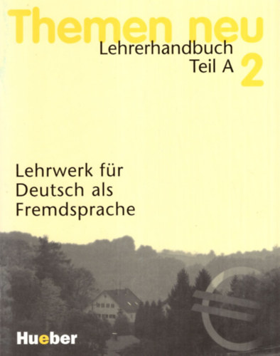 Hartmut Aufderstrase, Heiko Bock,Jutta Mller - Themen neu Lehrerhandbuch Teil A 2