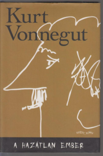 Kurt Vonnegut - A hazátlan ember