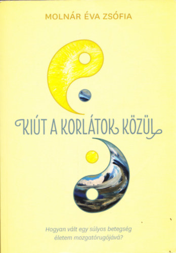Molnr va Zsfia - Kit a korltok kzl