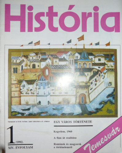 Glatz Ferenc  (szerk.) - Hist�ria XIV. �vfolyam 1. sz�m