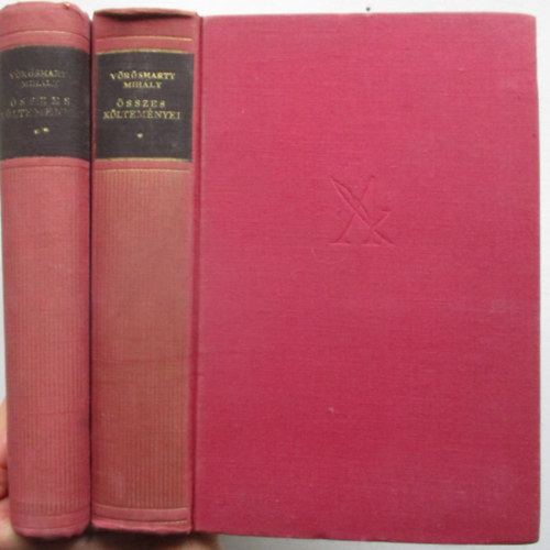 Vörösmarty Mihály - Vörösmarty Mihály összes költeményei I-II.