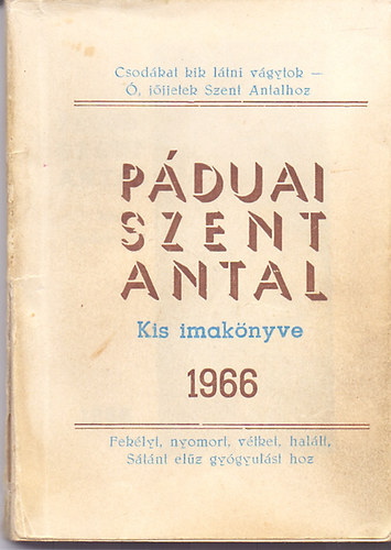 P. Özsér - Páduai Szent Antal kis imakönyve