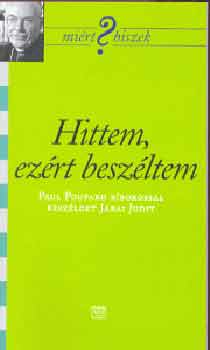 Járai Judit - Hittem, ezért beszéltem