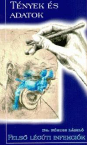 Dr. R�kusz L�szl� - Fels�l�g�ti infekci�k