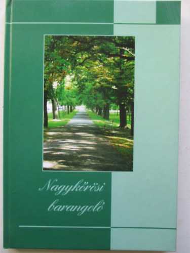 Erdélyi Erzsébet; Szabó Attila - Nagykőrösi barangoló