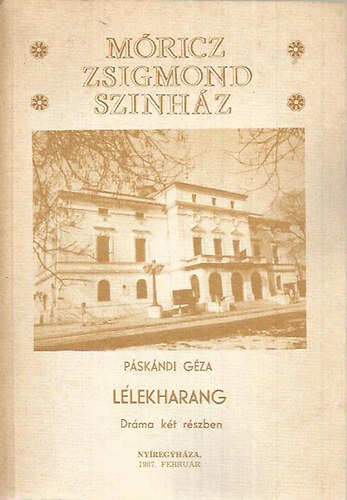 Pskndi Gza - Llekharang (Drma kt rszben)