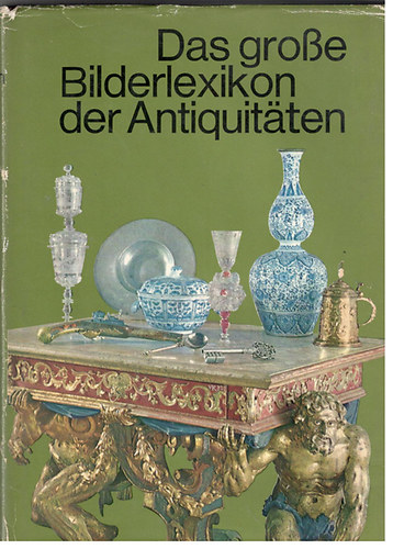 Durdik-Hejdov-Kybalov-Mudra - Das Grosse Bilderlexikon der Antiquitaten
