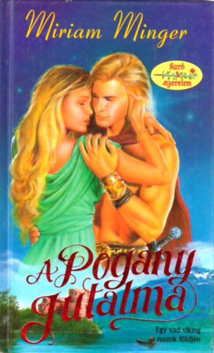 Miriam Minger - A pogány jutalma