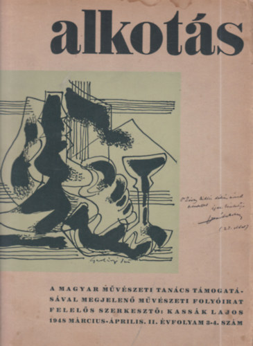Kassk Lajos (szerk.) - Alkots 1948/3-4. (1 db. lapszm)- A Magyar Mvszeti Tancs folyirata