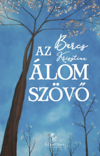 Barcs Krisztina - Az �lomsz�v�