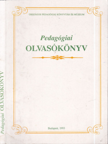 Balogh L�szl� (szerk.) - Pedag�giai olvas�k�nyv