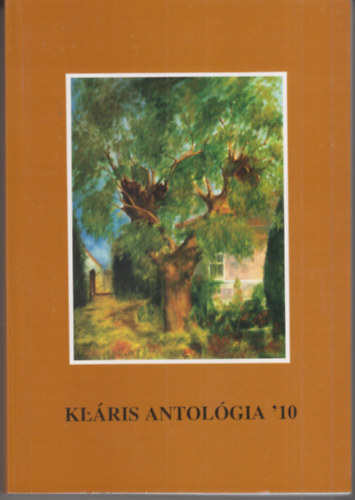 Gyrgypl Katalin (szerk.) - Klris antolgia '10