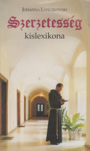 Johanna Lanczkowski - Szerzetessg kislexikona